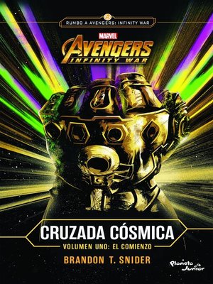 cover image of Infinity War. Cruzada cósmica. El comienzo